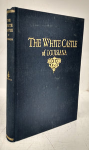 The White Castle of Louisiana
