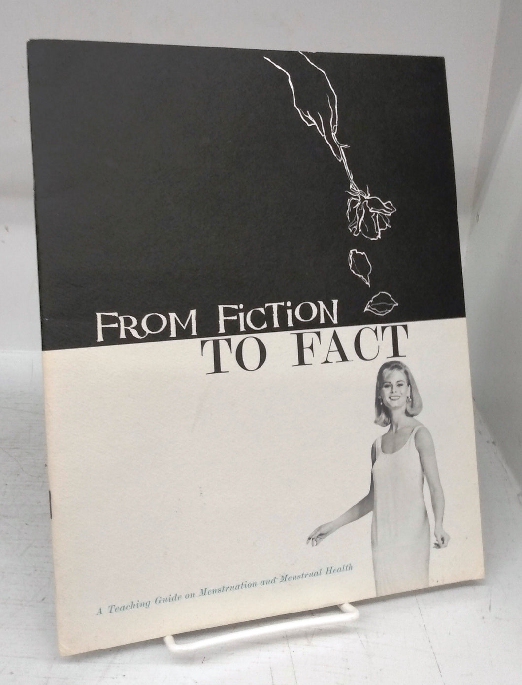 From Fiction To Fact: A Teaching Guide on Menstruation and Menstrual Health