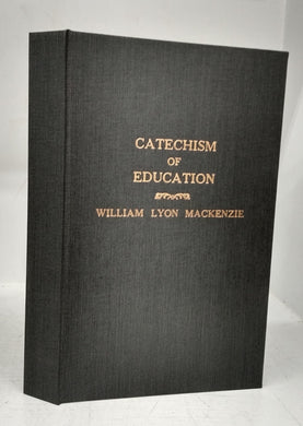 Catechism of Education. Part First.