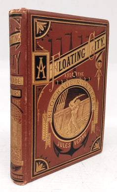 A Floating City, and The Blockade Runners