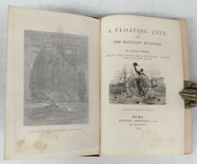 A Floating City, and The Blockade Runners
