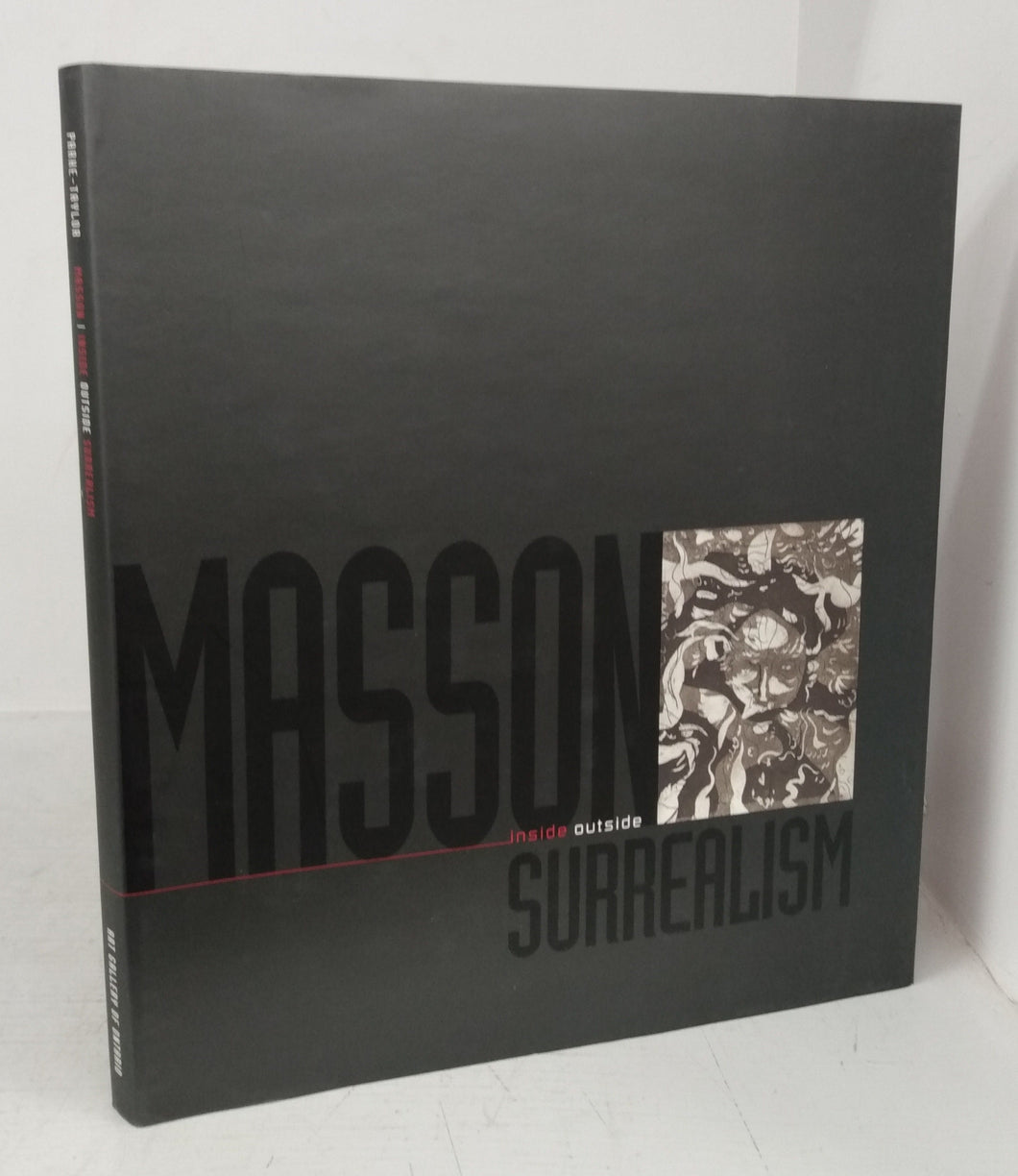 André Masson: Inside Outside Surrealism