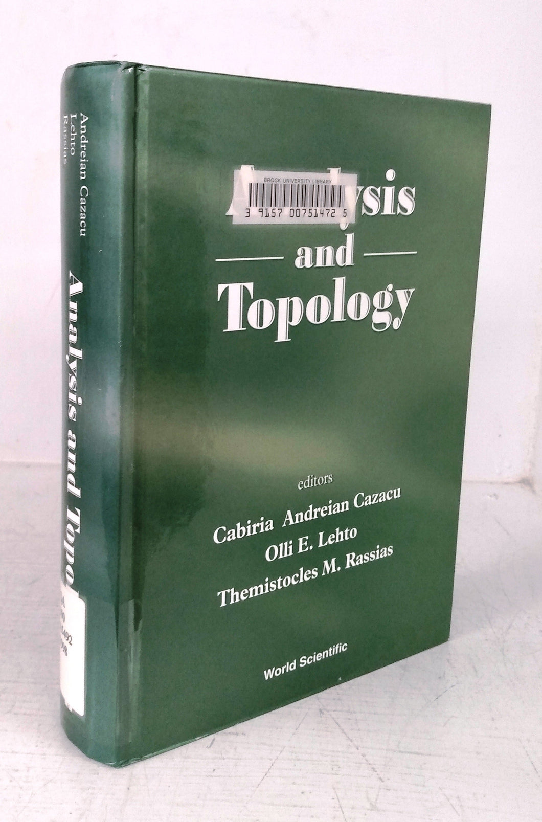 Analysis and Topology: A volume dedicated to the memory of S. Stoilow