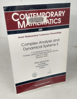 Complex Analysis and Dynamical Systems II: A Conference in Honor of Professor Lawrence Zalcman's Sixtieth Birthday June 9-12, 2002, Nahariya, Israel