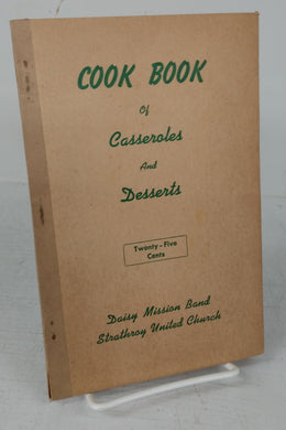 Cook Book Of Casseroles And Desserts