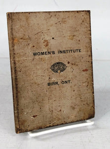 Cook Book Collected and Compiled by Women's Institute, Birr, Ont. November 1922