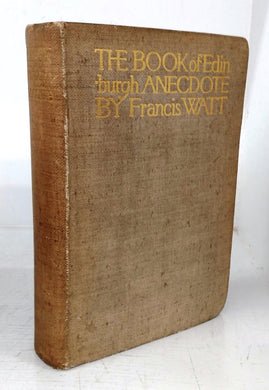 The Book of Edinburgh Anecdote