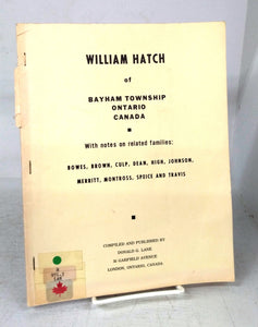 William Hatch of Bayham Township Ontario Canada