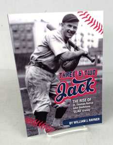 Three & Two Jack: The Rise of St. Thomas Native John Gladstone 'Glad' Graney