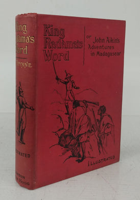 King Radama's Word or John Aikin's Adventures in Madagascar