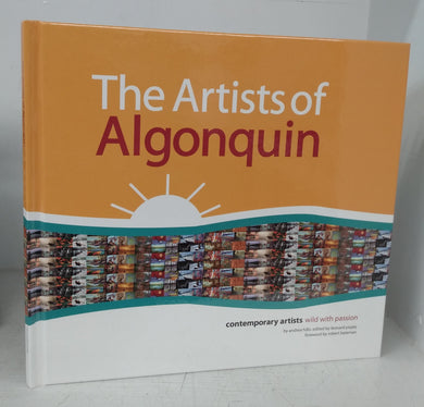 The Artists of Algonquin: contemporary artists wild with passion