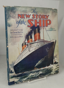 The New Story of the Ship