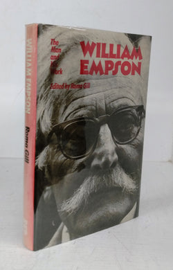 William Empson: The Man and His Work