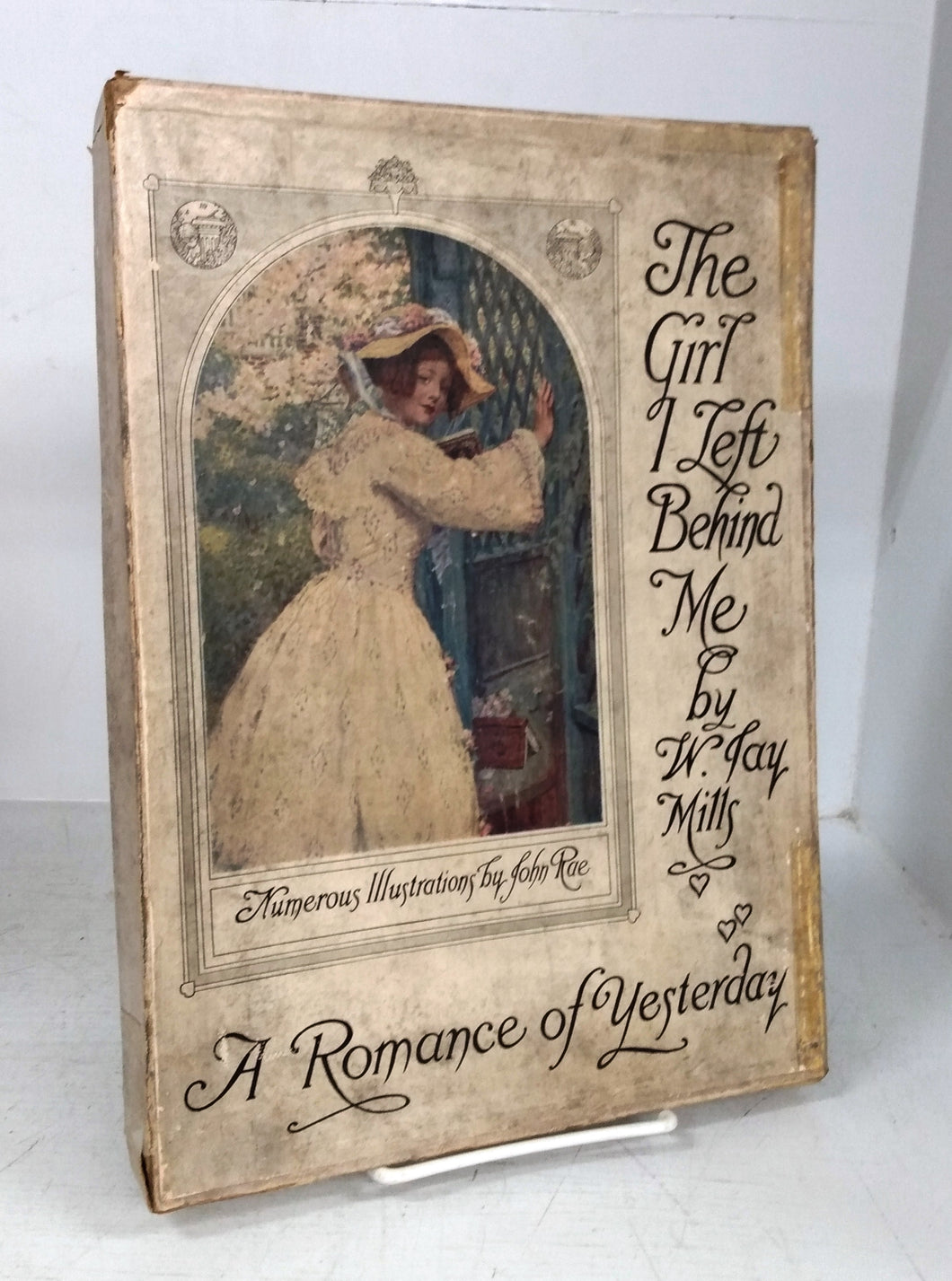 The Girl I Left Behind Me: A Romance of Yesterday