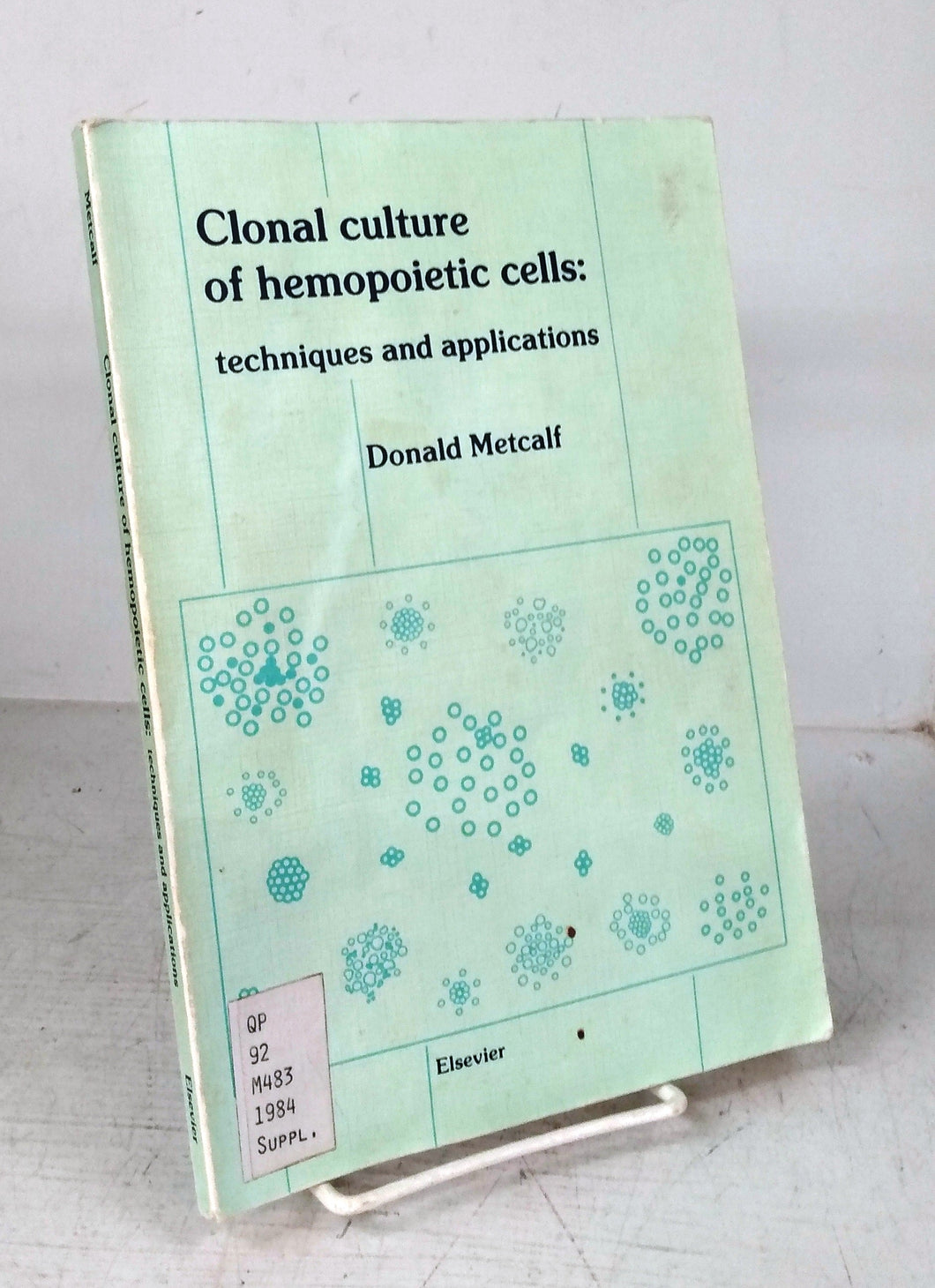 Clonal culture of hemopoietic cells: techniques and applications