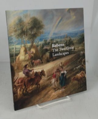 Rubens: The Two Great Landscapes