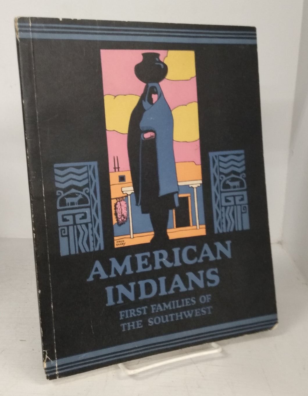 American Indians: First Families of the Southwest