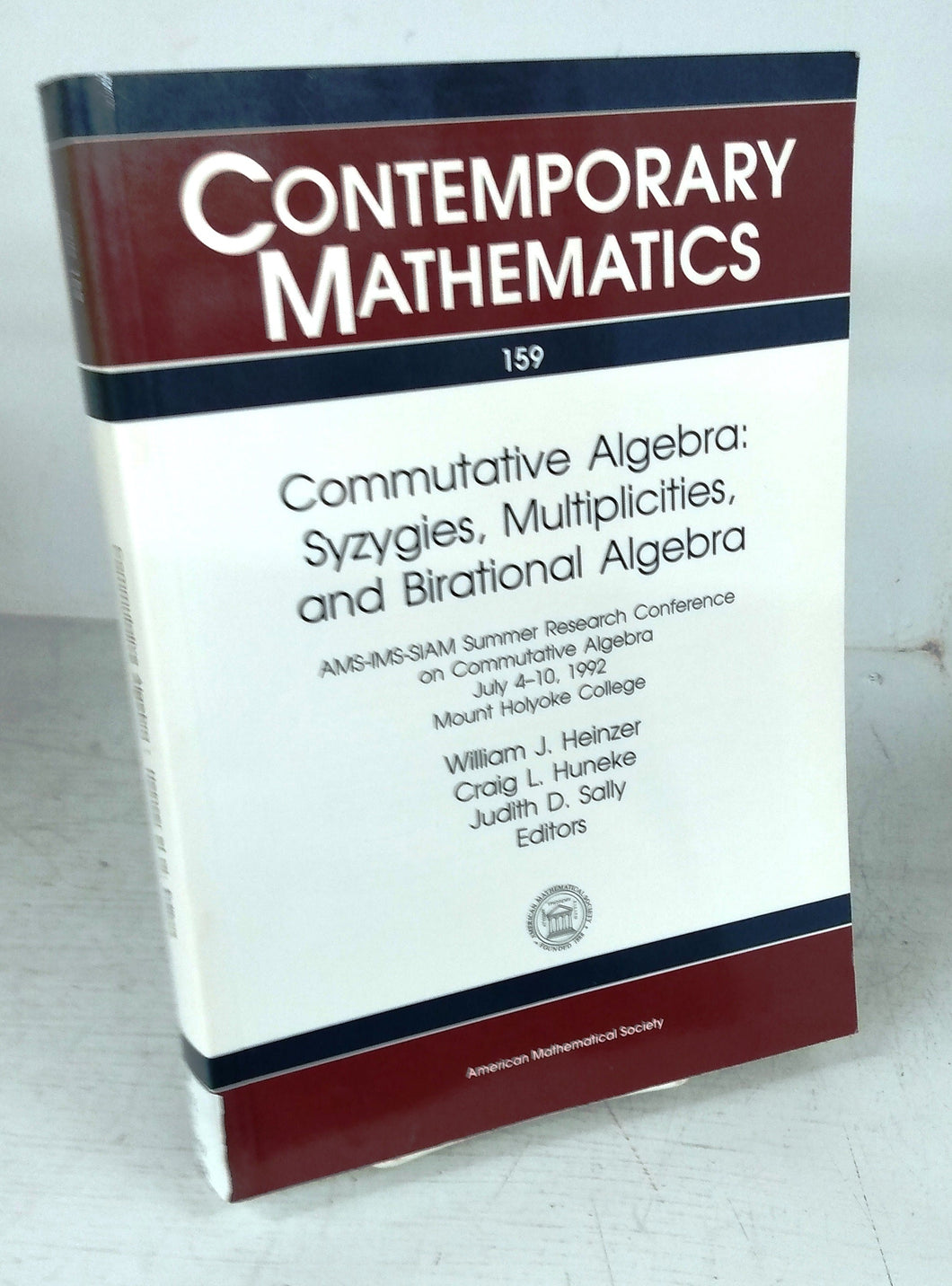 Commutative Algebra: Syzygies, Multiplicities, and Birational Algebra