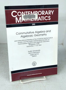 Commutative Algebra and Algebraic Geometry