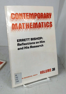 Errett Bishop: Reflections on Him and His Research