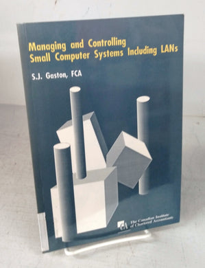 Managing and Controlling Small Computer Systems Including LANs