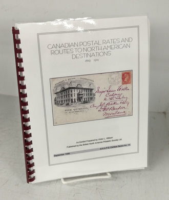 Canadian Postal Rates and Routes to North American Destinations 1859-1914