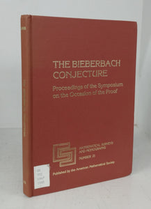 The Bieberbach Conjecture: Proceedings of the Symposium on the Occasion of the Proof
