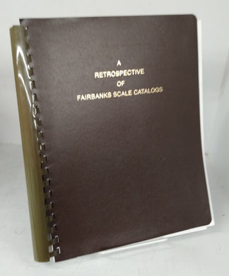 A Retrospective of Fairbanks Scale Catalogs