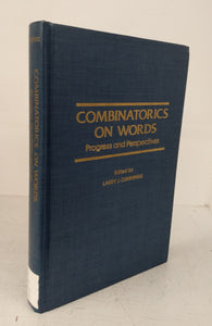 Combinatorics on Words: Progress and Perspectives