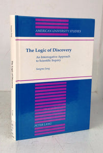 The Logic of Discovery: An Interrogative Approach to Scientific Inquiry