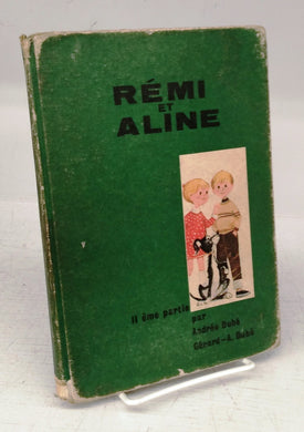 Rémi et Aline, Deuxième partie