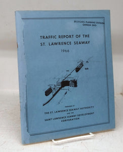 Traffic Report of the St. Lawrence Seaway, 1966