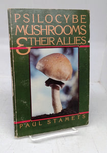 Psilocybe Mushrooms & Their Allies