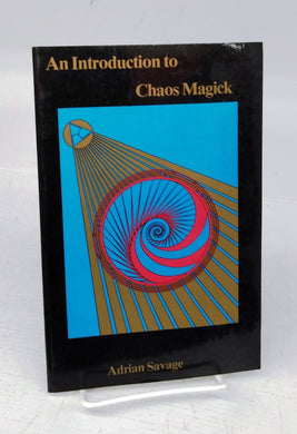 An Introduction to Chaos Magick