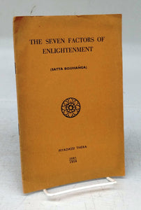 The Seven Factors of Enlightenment (Satta Bojjhanga)
