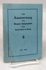 100th Anniversary of the Fenwick Congregation of the United Church of Canada