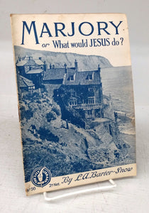 Marjory Or What would Jesus do? 