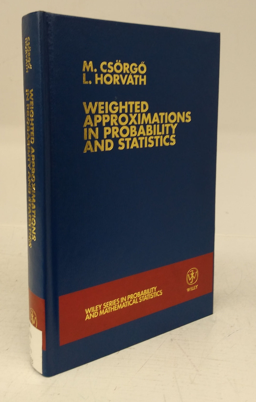 Weighted Approximations in Probability and Statistics