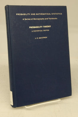 Probability Theory: A Historical Sketch