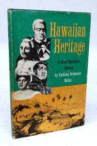 Hawaiian Heritage: A Brief Illustrated History