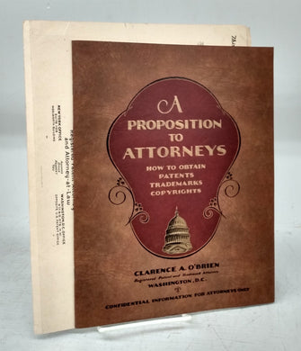 A Proposition to Attorneys: How to Obtain Patents, Trademarks, Copyrights