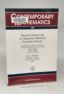 Recent Advances in Operator-Related Function Theory