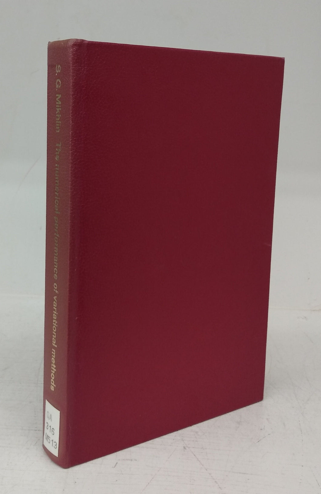 The Numerical Performance of Variational Methods