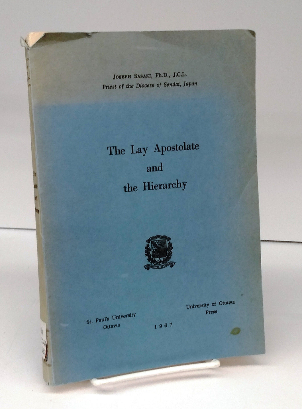 The Lay Apostolate and the Hierarchy