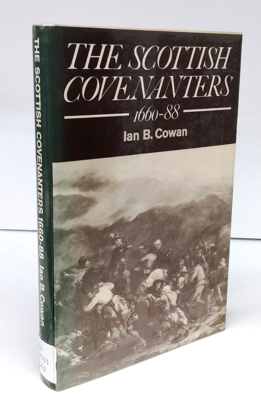 The Scottish Covenanters 1660-88