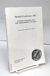 Spindel Conference 1987:  Connections and the Philosophy of Mind