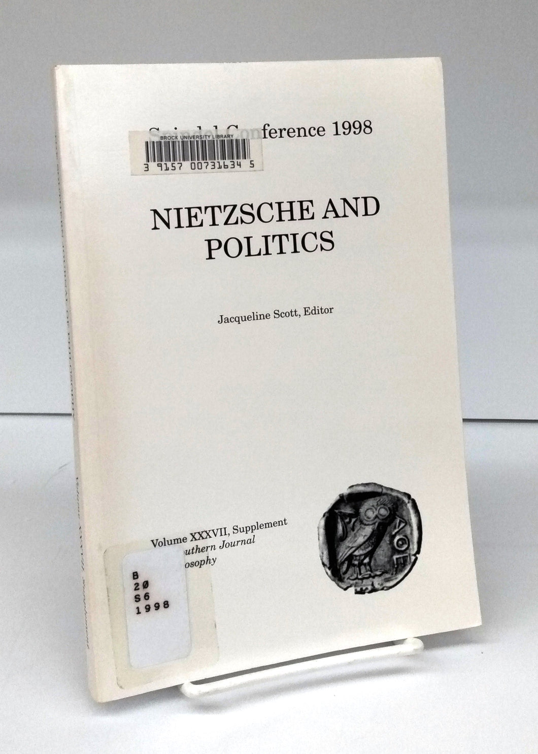 Spindel Conference 1998: Nietzsche and Politics