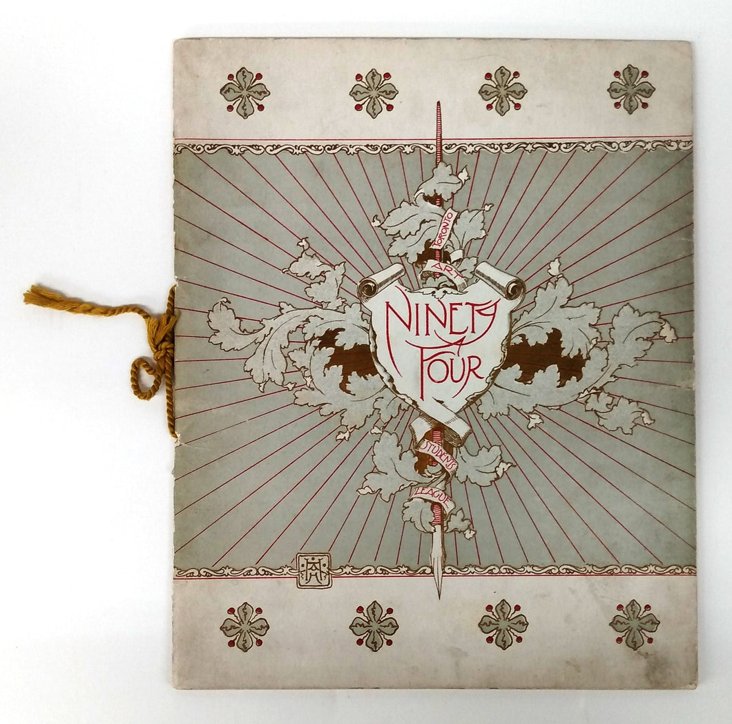 Ninety-Four: A Calendar for the Year of our Lord 1894 with Verses by some of the Canadan Writers of Verse and Drawings by Members of the Toronto Art Students League