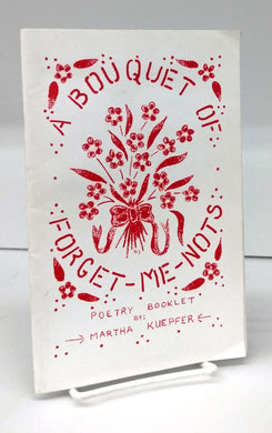 A Bouquet of Forget-Me-Nots: Poetry by an Old Order Amish woman