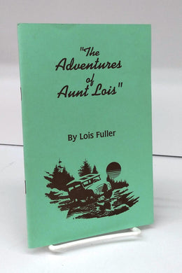 The Adventures of Aunt  Lois